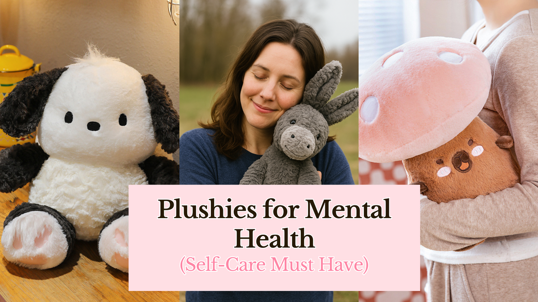 Mental Health Plushies: Why Stuffed Animals Are Becoming Essential for Adult Self-Care