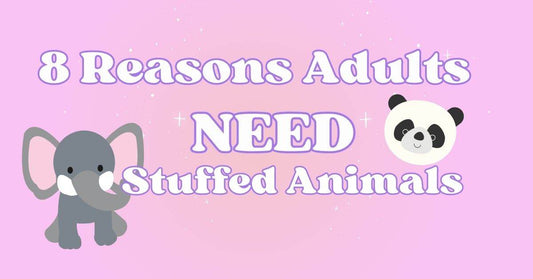 8 Reasons Adults Should Have Stuffed Animals - Goodlifebean
