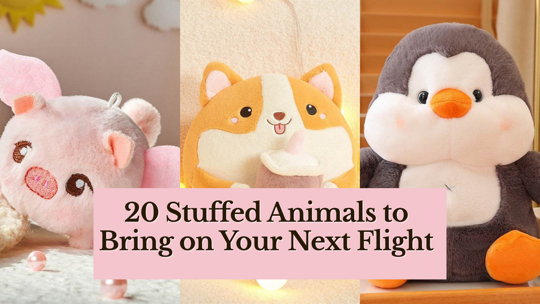 TSA‑Approved Stuffed Animals | Can you Take Stuffed Animals On A Plane?