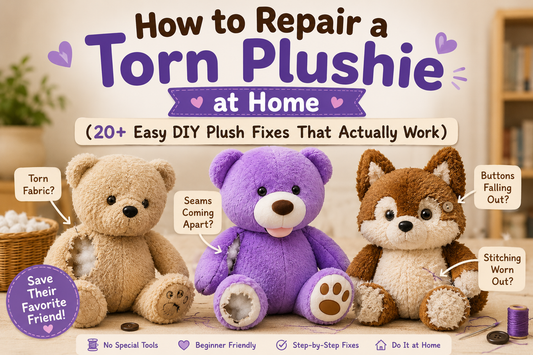 How to Repair a Torn Plushie at Home? 