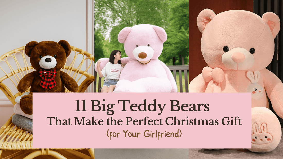 11 Big Teddy Bears That Make the Perfect Christmas Gift for Your Girlfriend - Goodlifebean