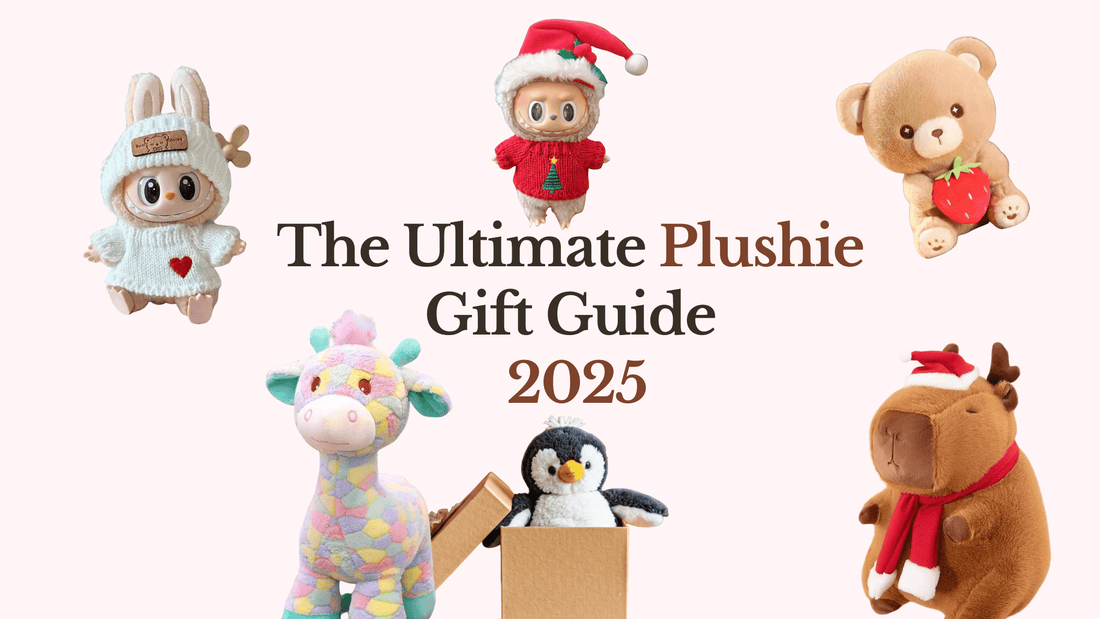 The Ultimate Plushie Gift Guide for 2025 - Goodlifebean