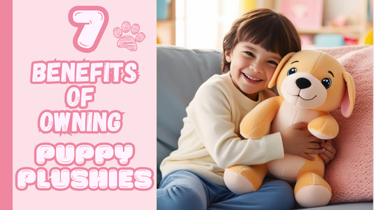 Cute Puppy Plushies: 7 Surprising Benefits of Owning a Stuffed BFF