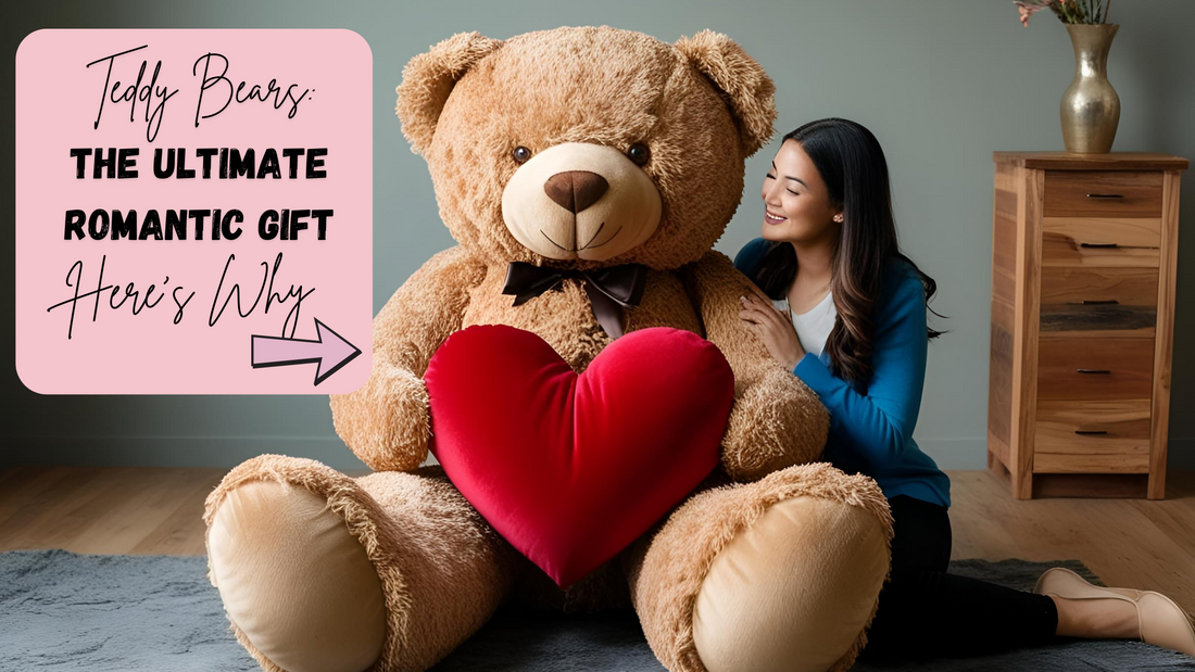 Why a Giant Teddy Bear Is the Ultimate Romantic Gift?